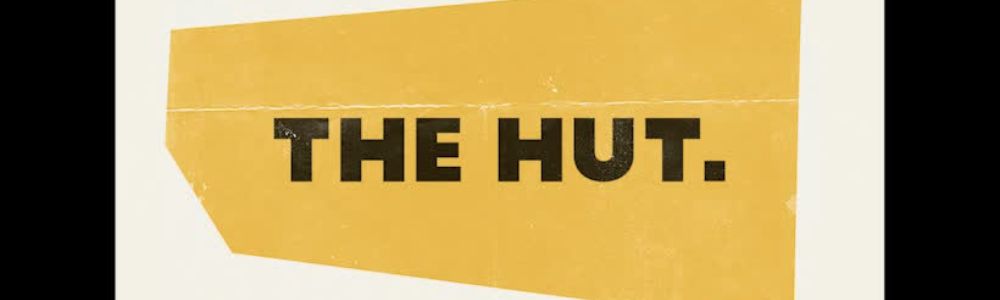 The Hut_ 1